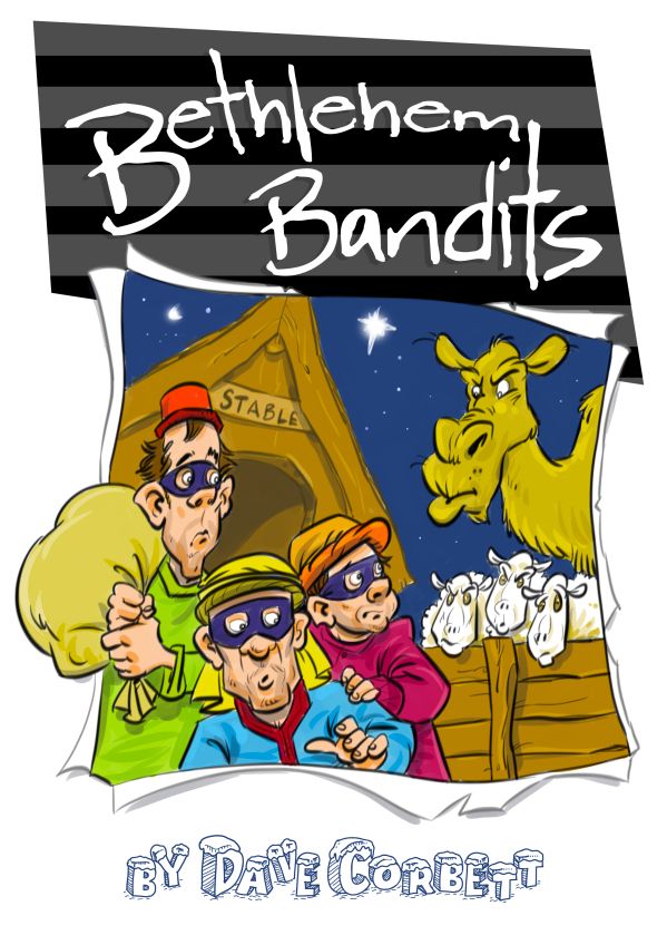 Bethlehem Bandits (Nativity) School Musical