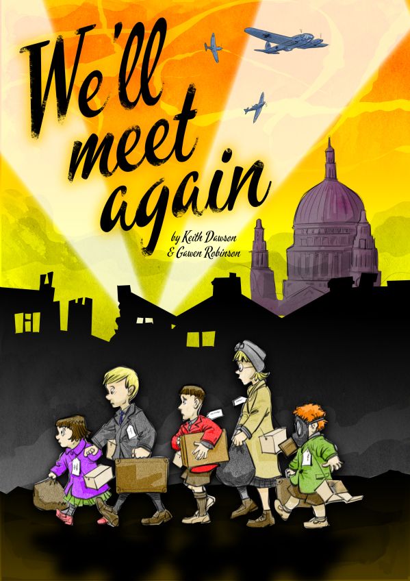 We'll Meet Again School Musical