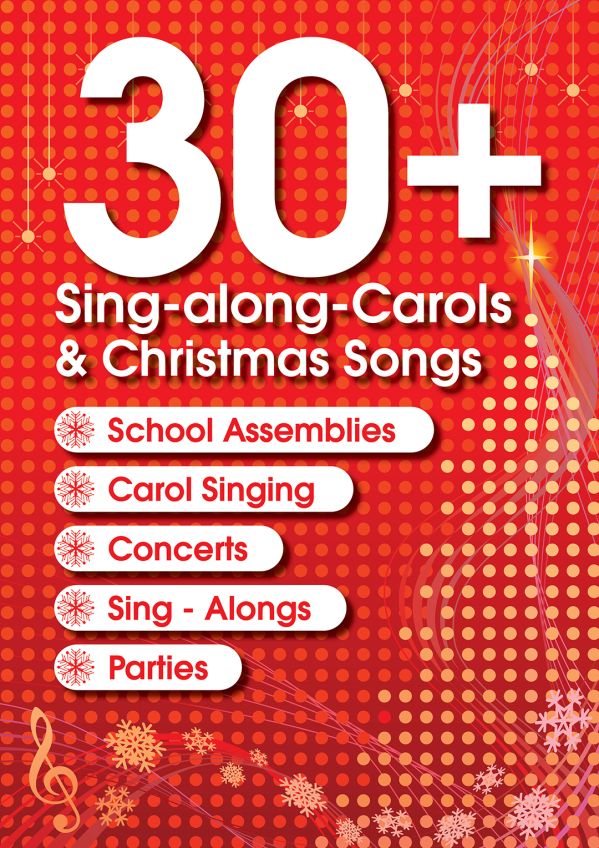 30+ Sing Along Carols & Christmas Songs  School Musical