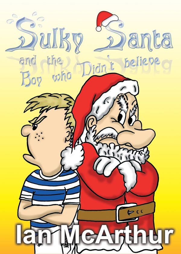 Sulky Santa And The Boy Who Didn't Believe School Musical